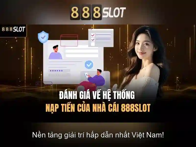 888 slot 65 – Tổng quan chủ đề và giá trị cốt lõi